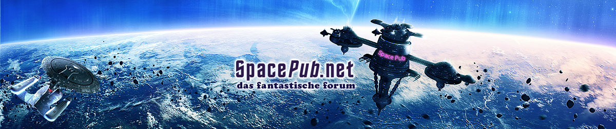 SpacePub.net - Das Forum für Science Fiction, Fantasy und Mystery